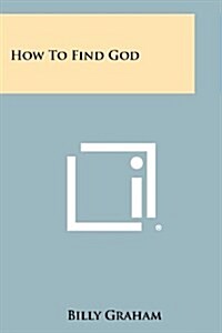 How to Find God (Paperback)