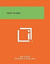 How to Box (Paperback)