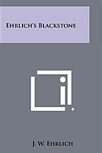 Ehrlichs Blackstone (Paperback)