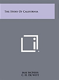 The Story of California (Hardcover)