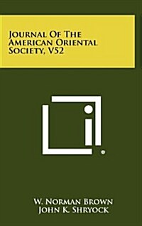 Journal of the American Oriental Society, V52 (Hardcover)