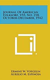 Journal of American Folklore, V55, No. 218, October-December, 1942 (Hardcover)