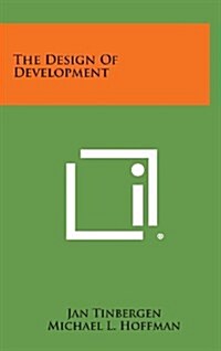 The Design of Development (Hardcover)