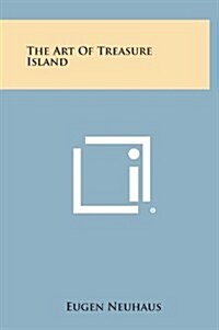 The Art of Treasure Island (Hardcover)