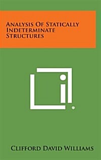 Analysis of Statically Indeterminate Structures (Hardcover)