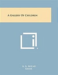 A Gallery of Children (Paperback)