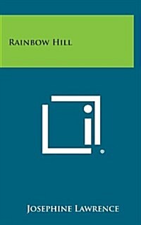 Rainbow Hill (Hardcover)