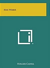 Max Weber (Hardcover)