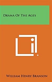 Drama of the Ages (Hardcover)