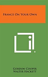 France on Your Own (Hardcover)