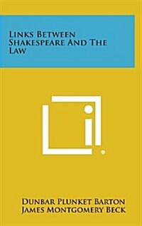 Links Between Shakespeare and the Law (Hardcover)