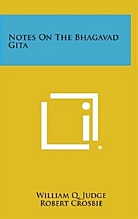 Notes on the Bhagavad Gita (Hardcover)