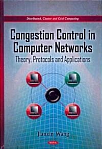 Congestion Control in Computer Networks (Hardcover, UK)