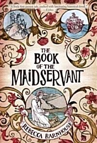 The Book of the Maidservant (Paperback)