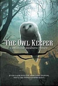 The Owl Keeper (Paperback)