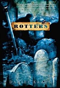 Rotters (Hardcover, Deckle Edge)