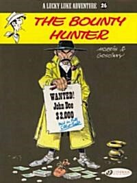 Lucky Luke 26 - The Bounty Hunter (Paperback)