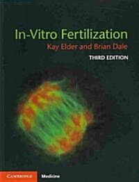 In-Vitro Fertilization (Paperback, 3 Revised edition)