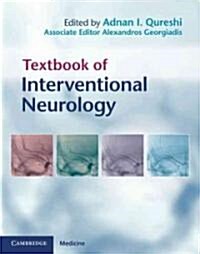 Textbook of Interventional Neurology (Hardcover)