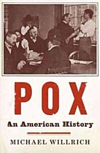 Pox (Hardcover, 1st)