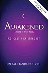 [중고] Awakened: A House of Night Novel (Hardcover)