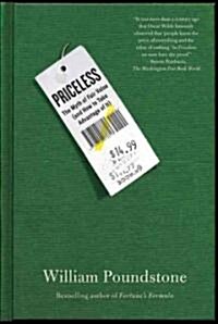 Priceless: The Myth of Fair Value (and How to Take Advantage of It) (Paperback)
