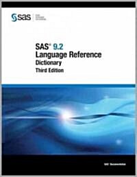 SAS 9.2 Language Reference Dictionary (Paperback, 3rd)