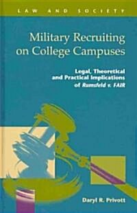 Militart Recruiting on College Campuses (Hardcover)