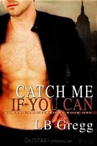 Catch Me If You Can (Paperback)