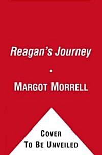 Reagans Journey (Hardcover)