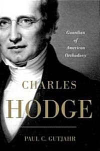 Charles Hodge (Hardcover)