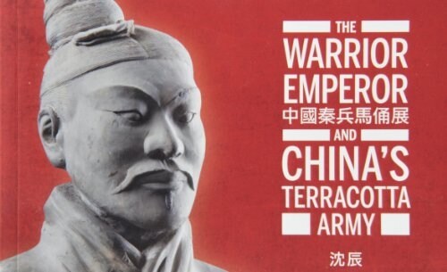 The Warrior Emperor and Chinas Terracotta Army (Paperback)
