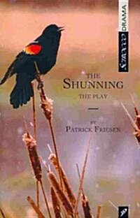 The Shunning: The Play (Paperback)