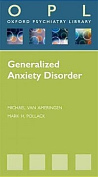 Generalized Anxiety Disorders (Paperback)