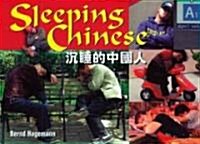Sleeping Chinese (Paperback, Bilingual)