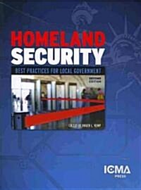 Homeland Security: Best Practices for Local Government (Paperback, 2nd)