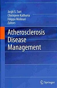 Atherosclerosis Disease Management (Hardcover)