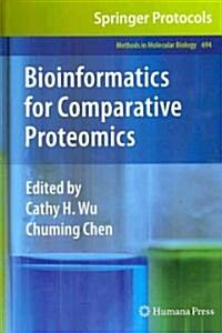 Bioinformatics for Comparative Proteomics (Hardcover)