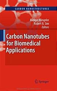 Carbon Nanotubes for Biomedical Applications (Hardcover)