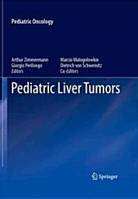 Pediatric Liver Tumors (Hardcover, 1st)