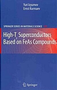 High-Tc Superconductors Based on FeAs Compounds (Hardcover)