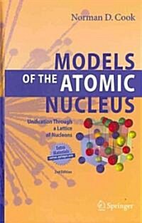 Models of the Atomic Nucleus (Hardcover, 2nd)