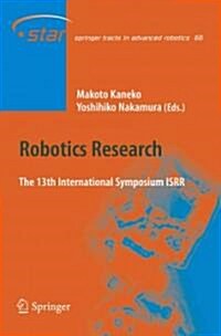 Robotics Research: The 13th International Symposium ISRR (Hardcover)