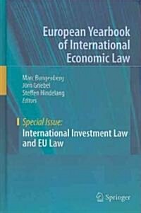 International Investment Law and EU Law (Hardcover)
