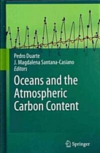 Oceans and the Atmospheric Carbon Content (Hardcover)