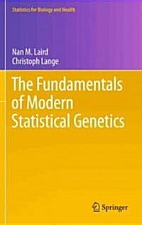 The Fundamentals of Modern Statistical Genetics (Hardcover)