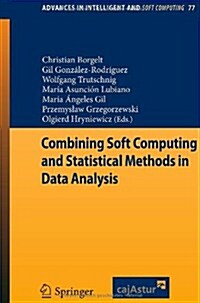 Combining Soft Computing and Statistical Methods in Data Analysis (Paperback, 1st)