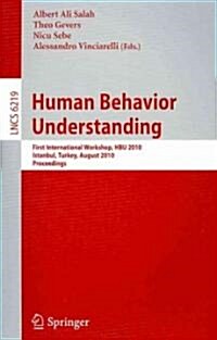Human Behavior Understanding (Paperback)
