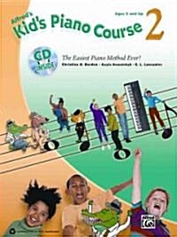 Alfreds Kids Piano Course 2 (Paperback, Compact Disc)