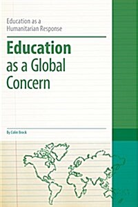 Education as a Global Concern (Paperback)